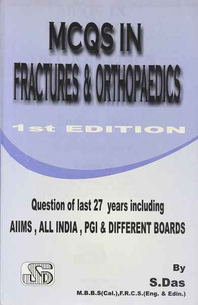 MCQs in Fractures & Orthopaedics
